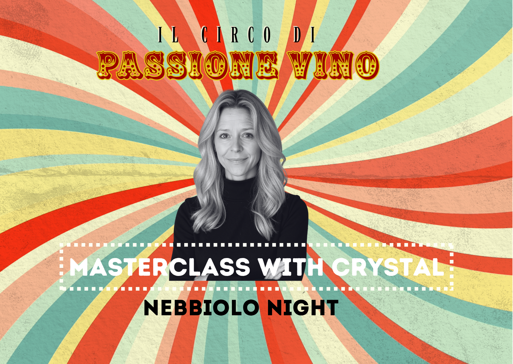 Masterclass With Crystal – Nebbiolo Night