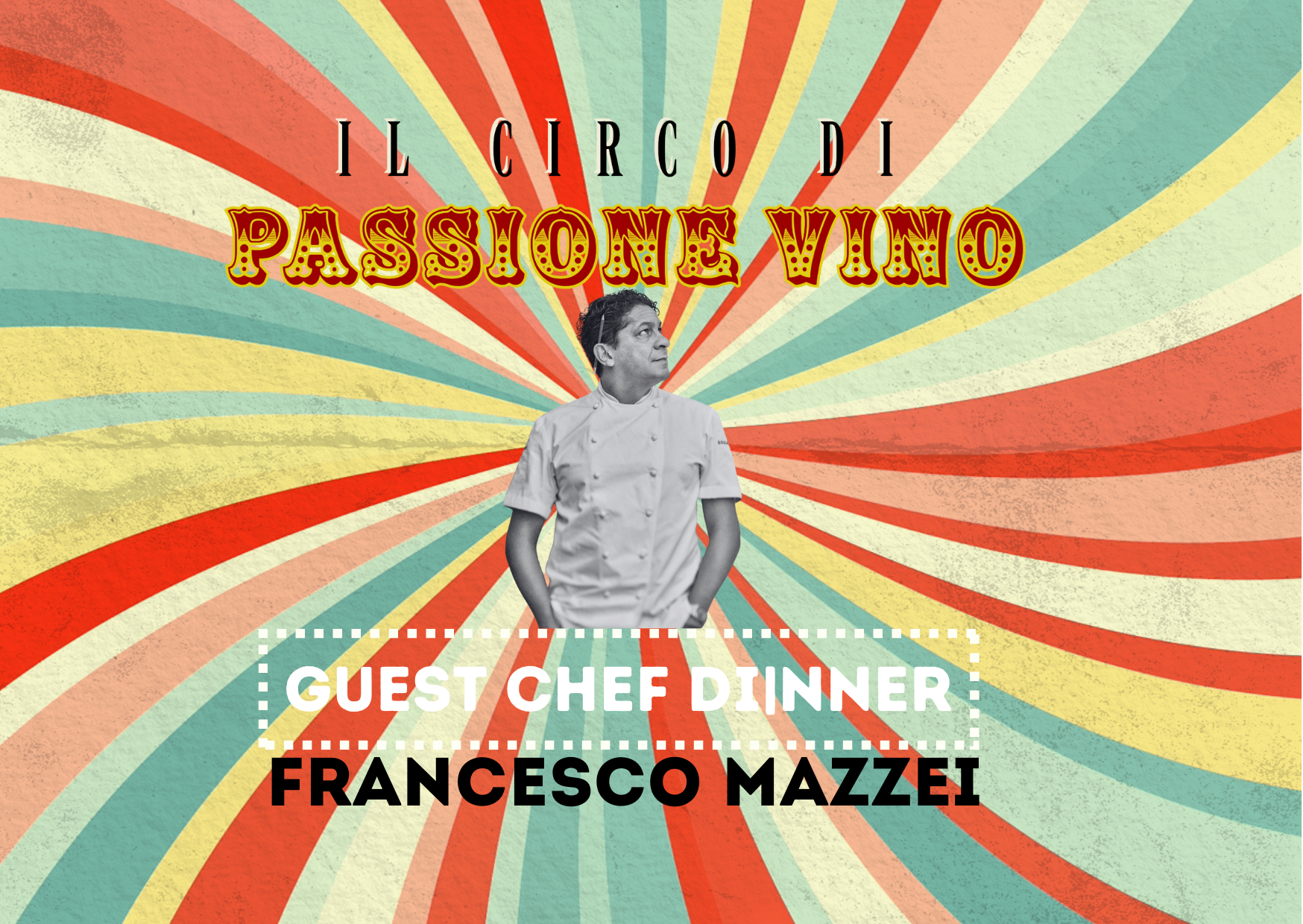 Guest Chef Dinner: Francesco Mazzei
