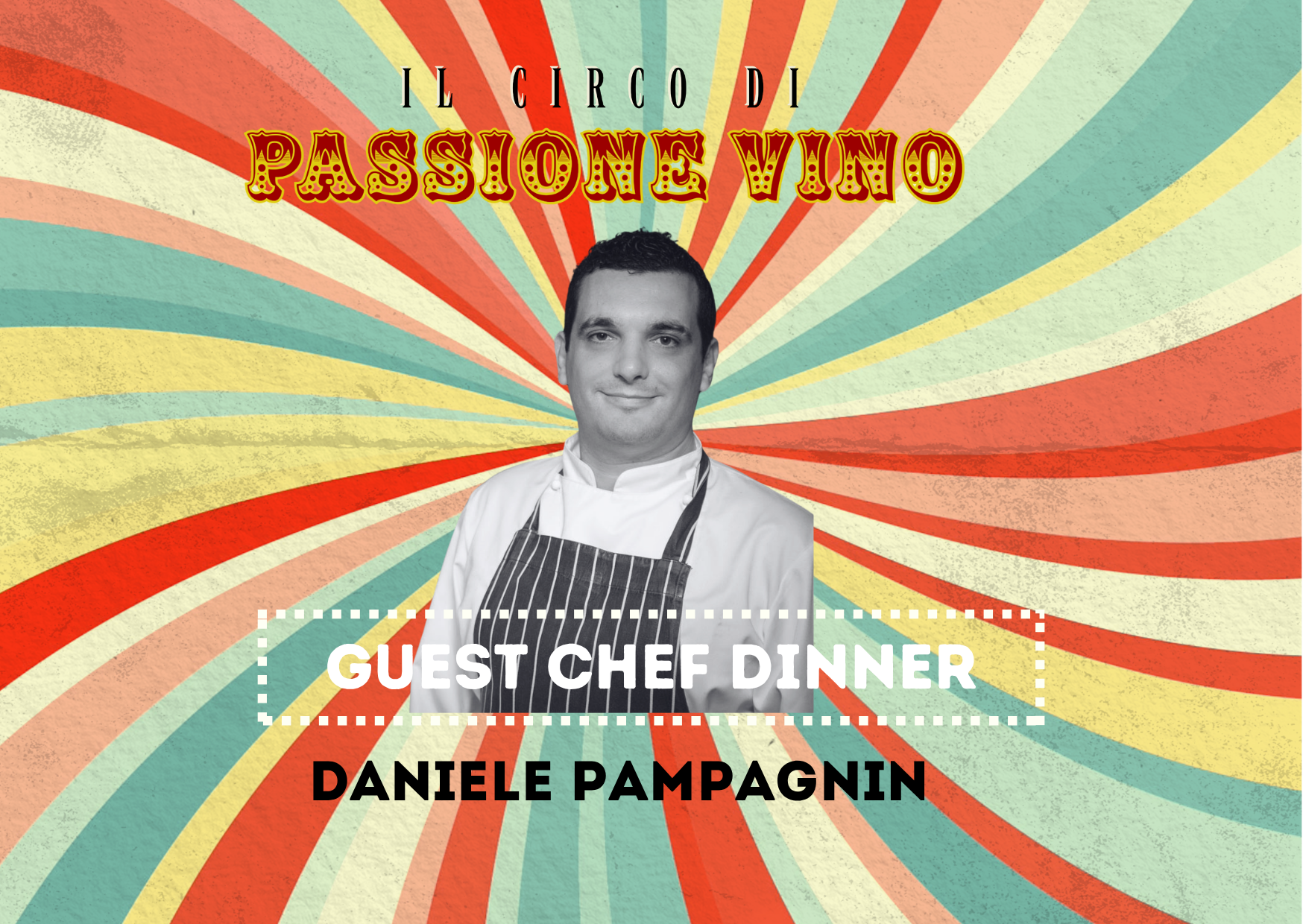 Chef Guest Dinner – Daniele Pampagnin